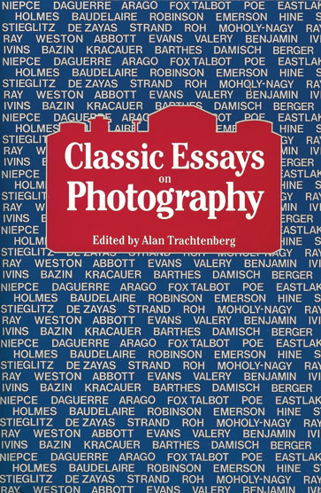 ClassicEssaysonPhotography_by Alan Trachtenberg.jpg