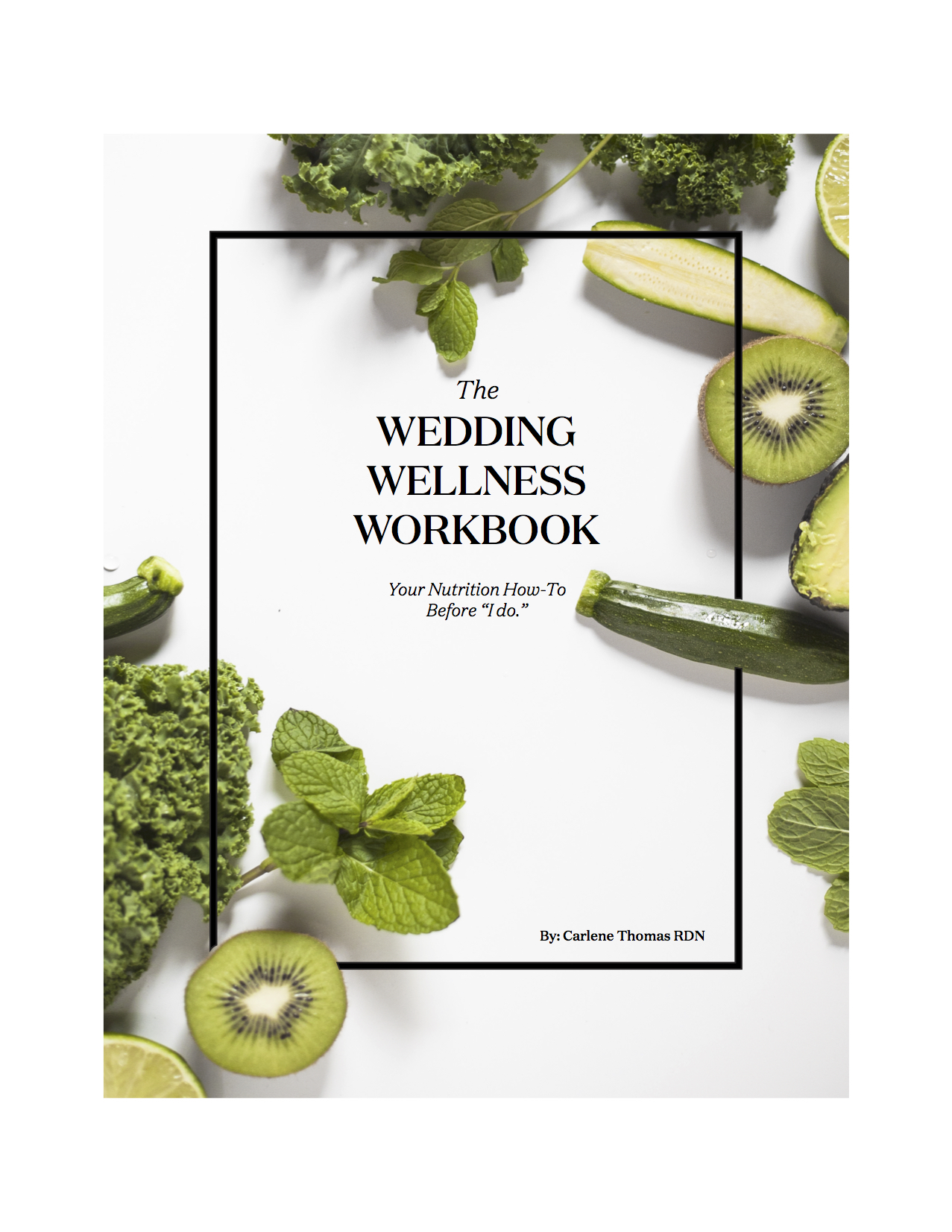 wedding diet book: The wedding wellness workbook: Your nutrition how to before 'i do' 