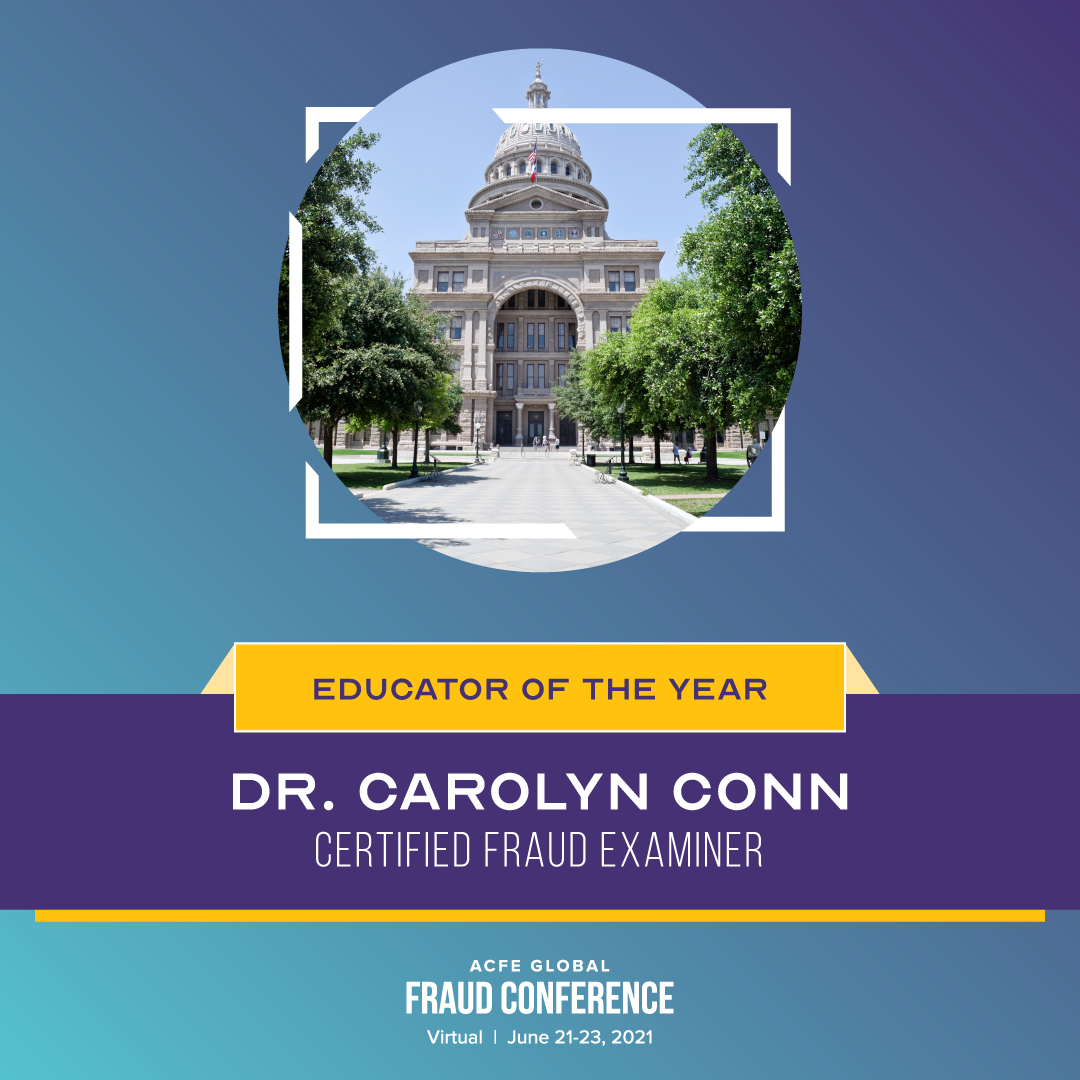 Educator of the Year: Dr. Carolyn Conn, CFE, CPA