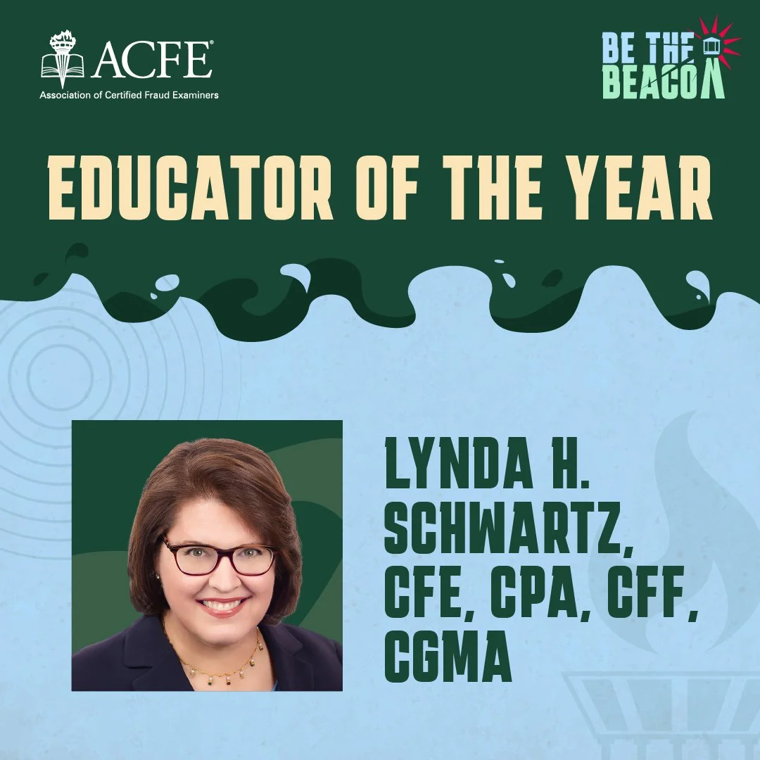 2026 Educator of the Year: Lynda H. Schwartz, CFE, CPA, CFF, CGMA