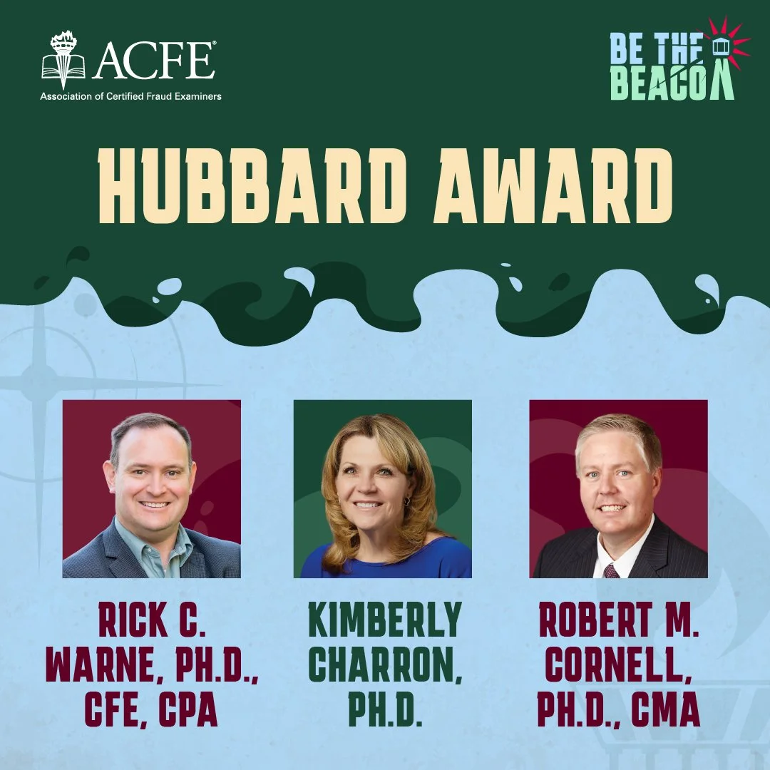 2026 Hubbard Award: Rick Warne, Ph.D., CFE, CPA; Kimberly Charron, Ph.D., CPA, CMA; and Robert Cornell, Ph.D., CMA