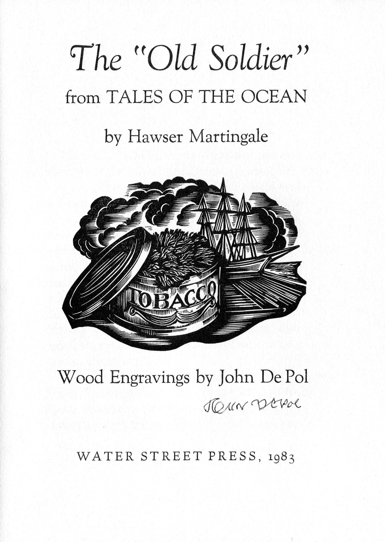 Hawser Martingale: The "Old Soldier"