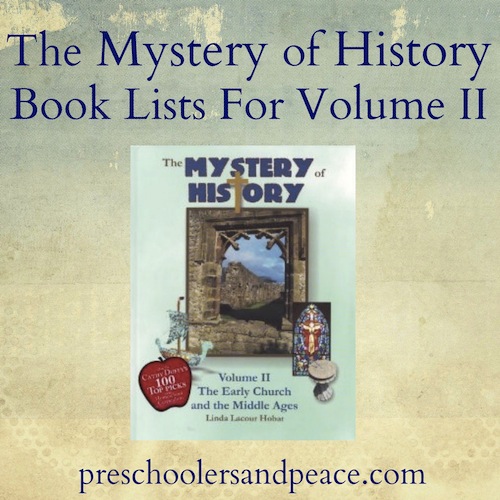 The Mystery of History Book Lists for Volume II Copious affiliate links below