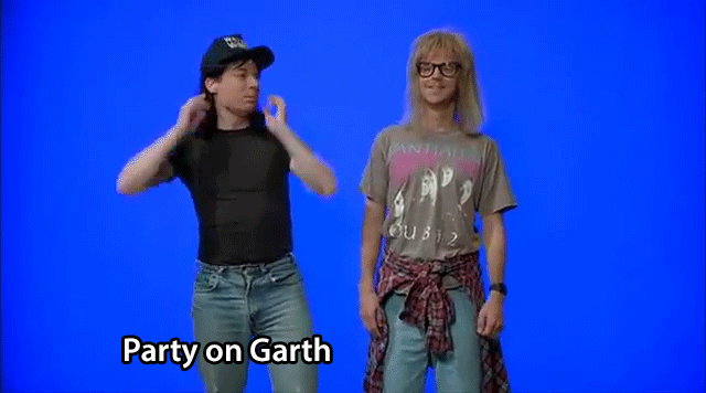 1. Wayne and Garth