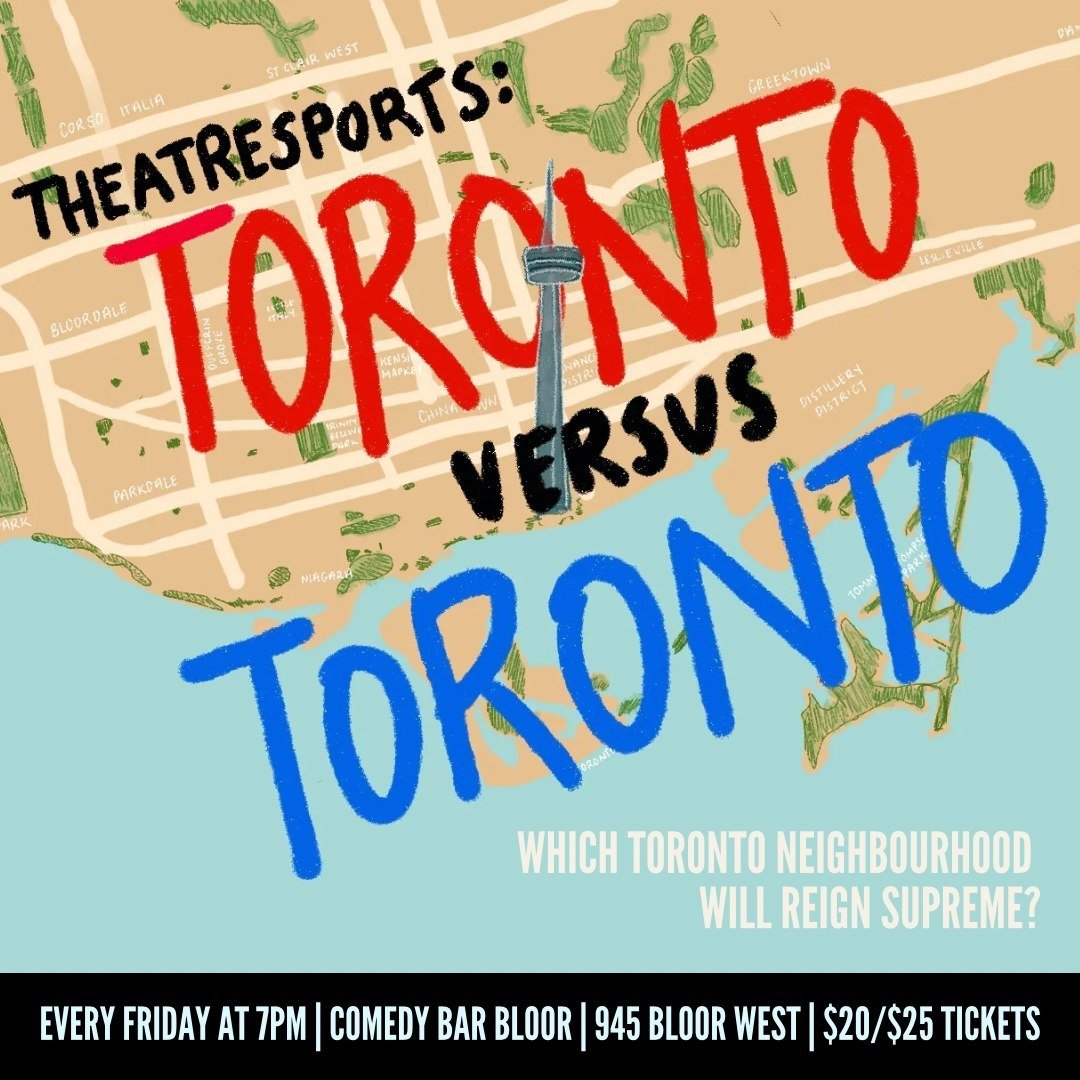 Join us TONIGHT at @comedybarto for THEATRESPORTS: TORONTO VS. TORONTO! The city's most exhilarating improv comedy battle where neighbourhood pride is at stake and only one neighbourhood can reign supreme! 

From the bustling streets of The Annex, to