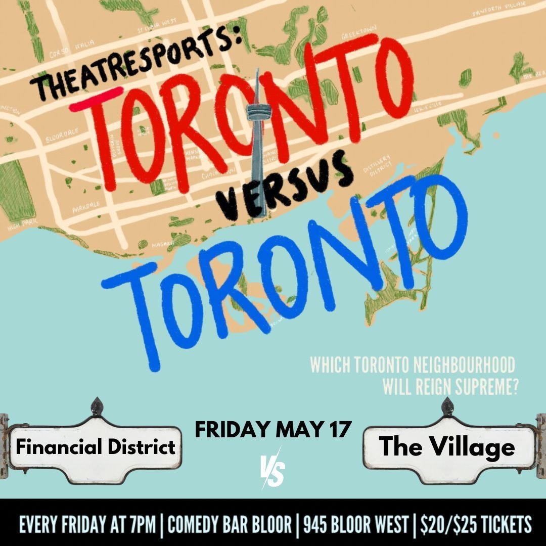 Join us TONIGHT at @comedybarto for THEATRESPORTS: TORONTO VS. TORONTO! The city's most exhilarating improv comedy battle where neighbourhood pride is at stake and only one neighbourhood can reign supreme! 

This week's neighbourhoods competing for g