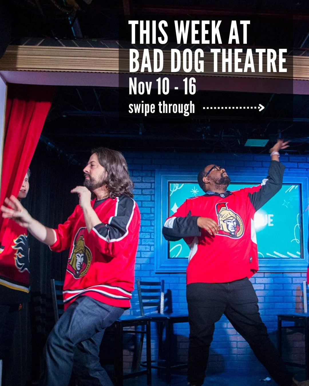 *UPDATED* Check out what's going on at Bad Dog Theatre this week!

MARQUEE SHOWS: 

🎭 THEATRESPORTS 
Fri, Nov 14 | 7pm | @comedybarto (945 Bloor St. West)

Toronto's Longest Running Improv Show and one of the most popular unscripted comedy formats i
