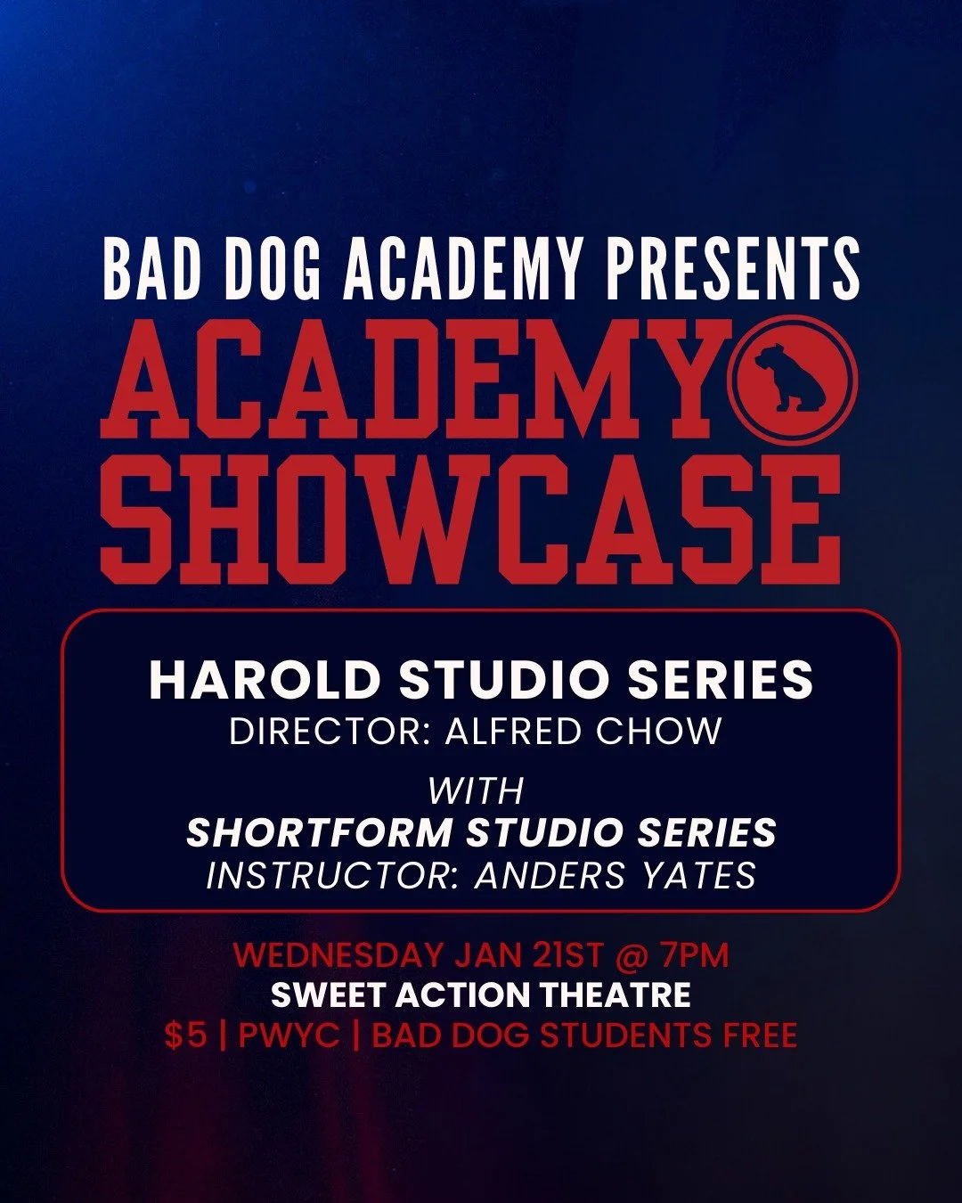 📚TONIGHT! Watch our talented Studio Series Students do Their Thing! This hilarious showcase features performances by Alfred Chow's Harold Studio Series with Anders Yates' Shortform Studio Series! Watch the creative process, and have a laugh!

Wed, J