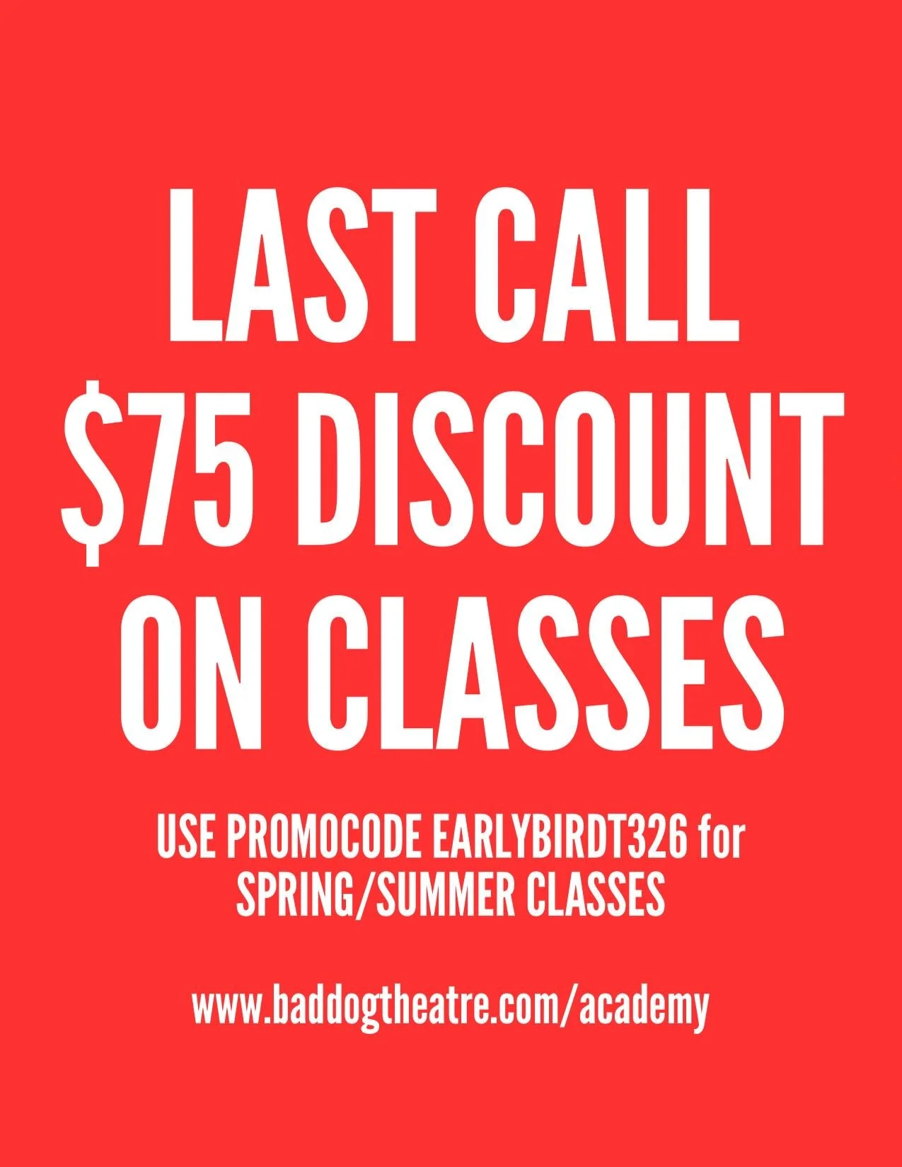 LAST CALL ON THE EARLY BIRD DISCOUNT! You have until TOMORROW, APRIL 15 to get $75 off! Here are some upcoming SPRING/SUMMER classes we are excited about:

CLASSES COMING UP:

IMPROV FOUNDATIONS 1-4
IMPROV FOR BUSINESS
IMPROV FOR ACTORS
IMPROV FOR EM