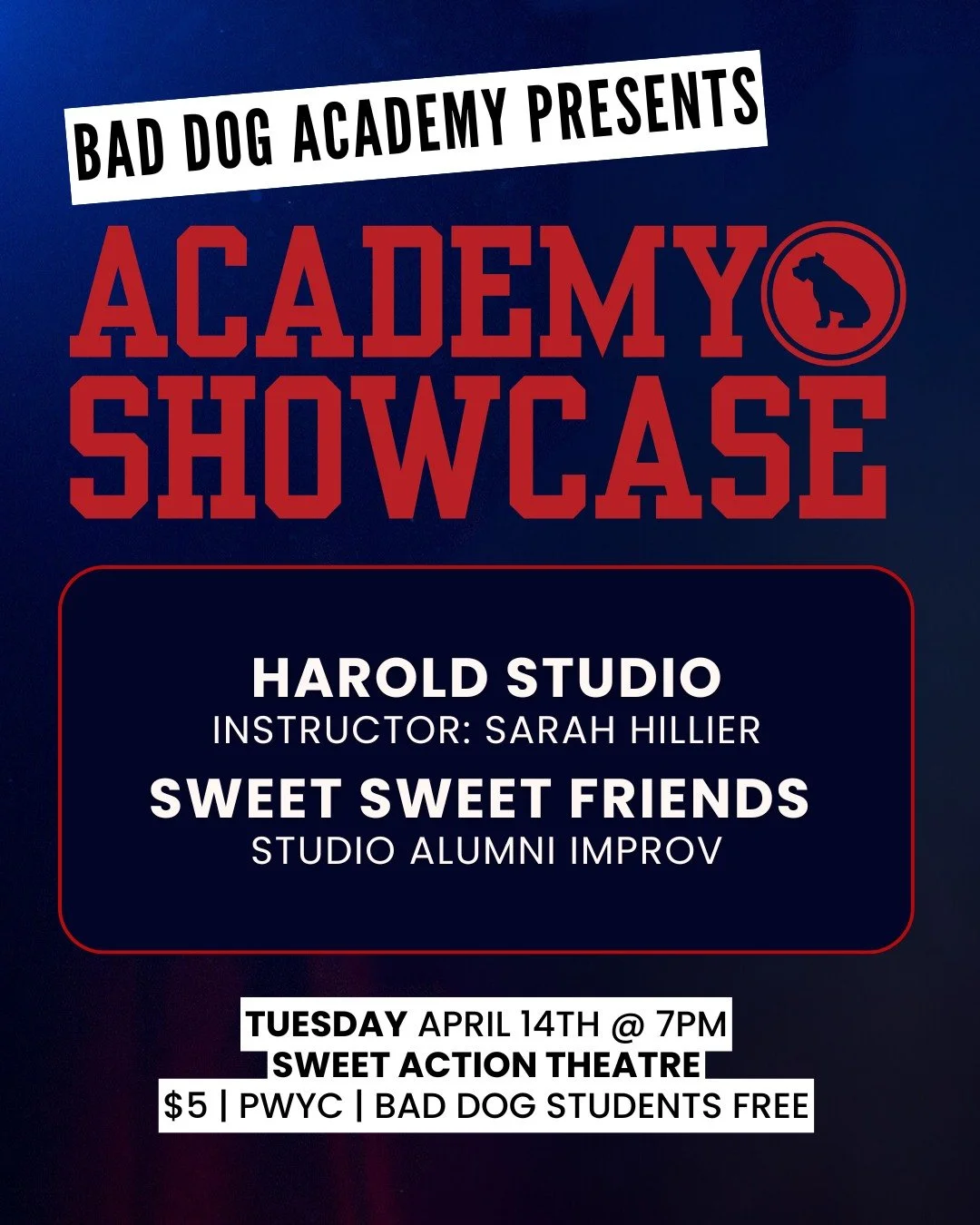 TONIGHT! Watch our talented Studio Series Students do Their Thing at @sweetactiontheatre! This hilarious showcase features performances by Sarah Hillier's Harold Studio Series with a Sweet Sweet Friends Alumni Showcase!

7pm | @sweetactiontheatre 
Ge