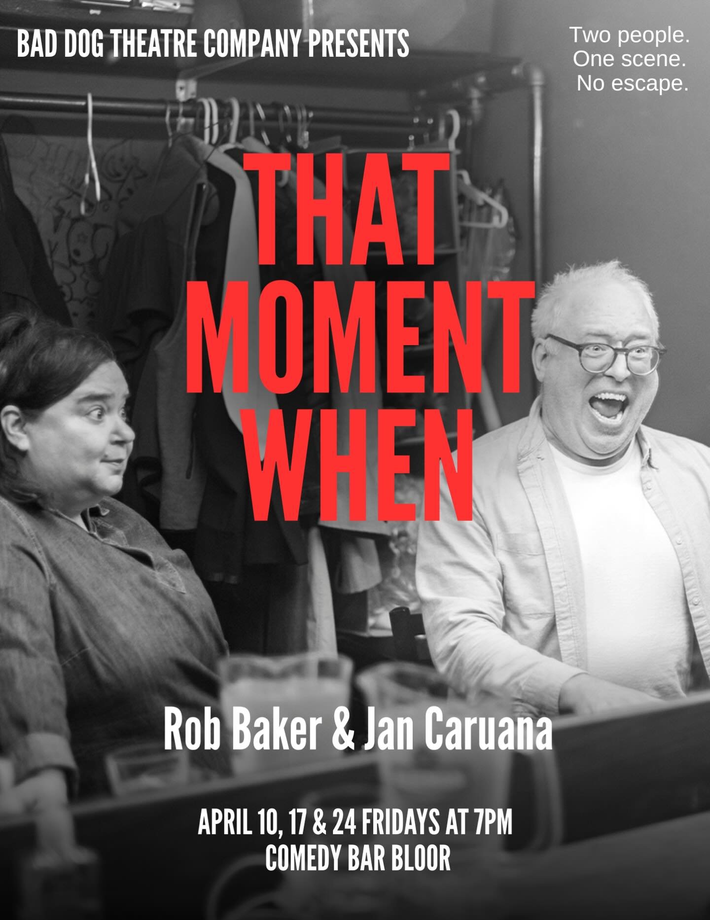 TONIGHT!!! That Moment When with @jancaruana and @robbibaker. Two people. One scene. One moment that changes everything.

That Moment When is a stripped down show that zooms in on the instant everything changes. Built around a single HILARIOUS 45 min