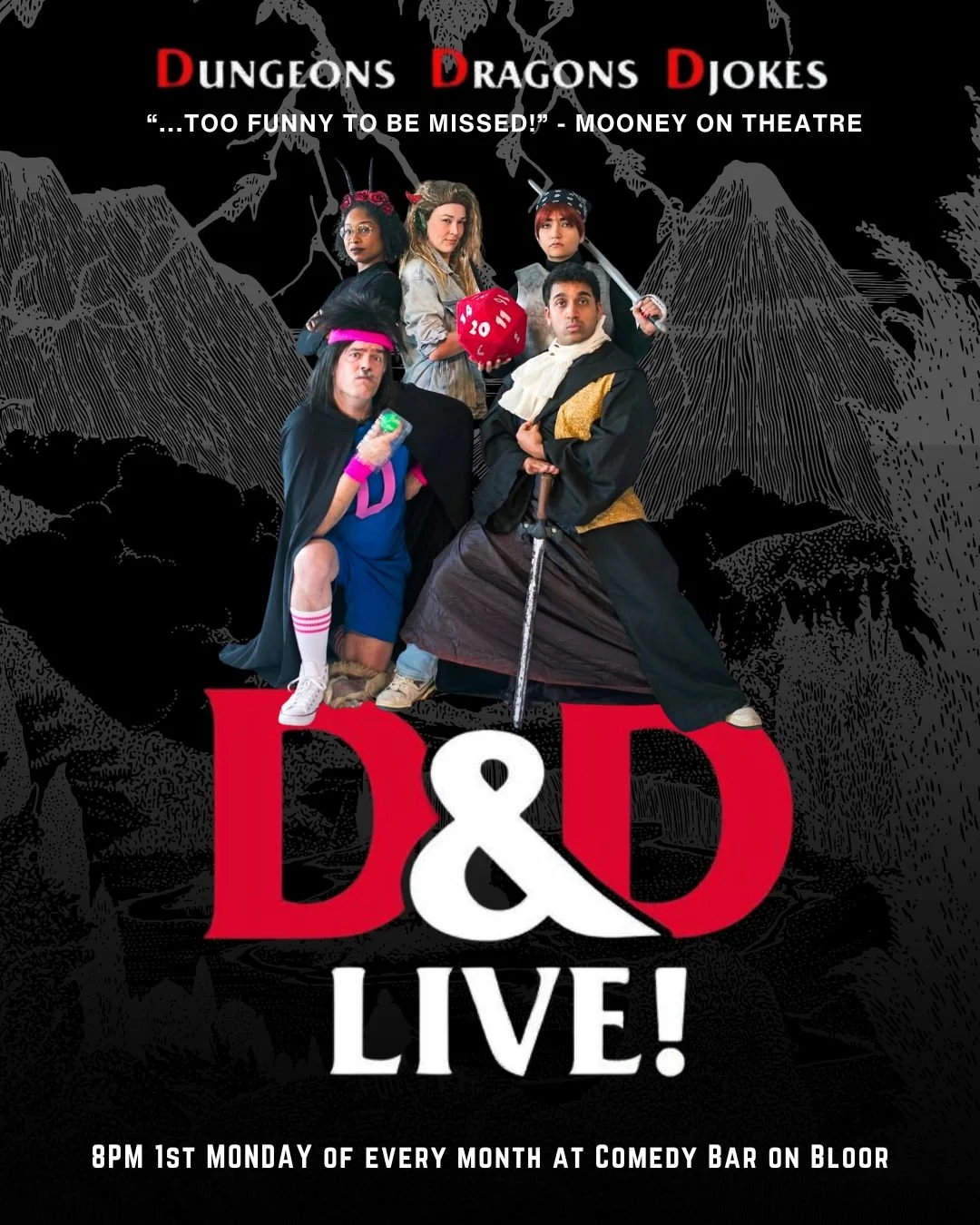 🐉🎲 Journey to the fantastic, yet familiar, realm of T&rsquo;Rannah in Toronto&rsquo;s premier unscripted adventure comedy serial!

Audience members will be asked to take up the 20 sided Die of Power and roll to determine the fate of our heroes as t