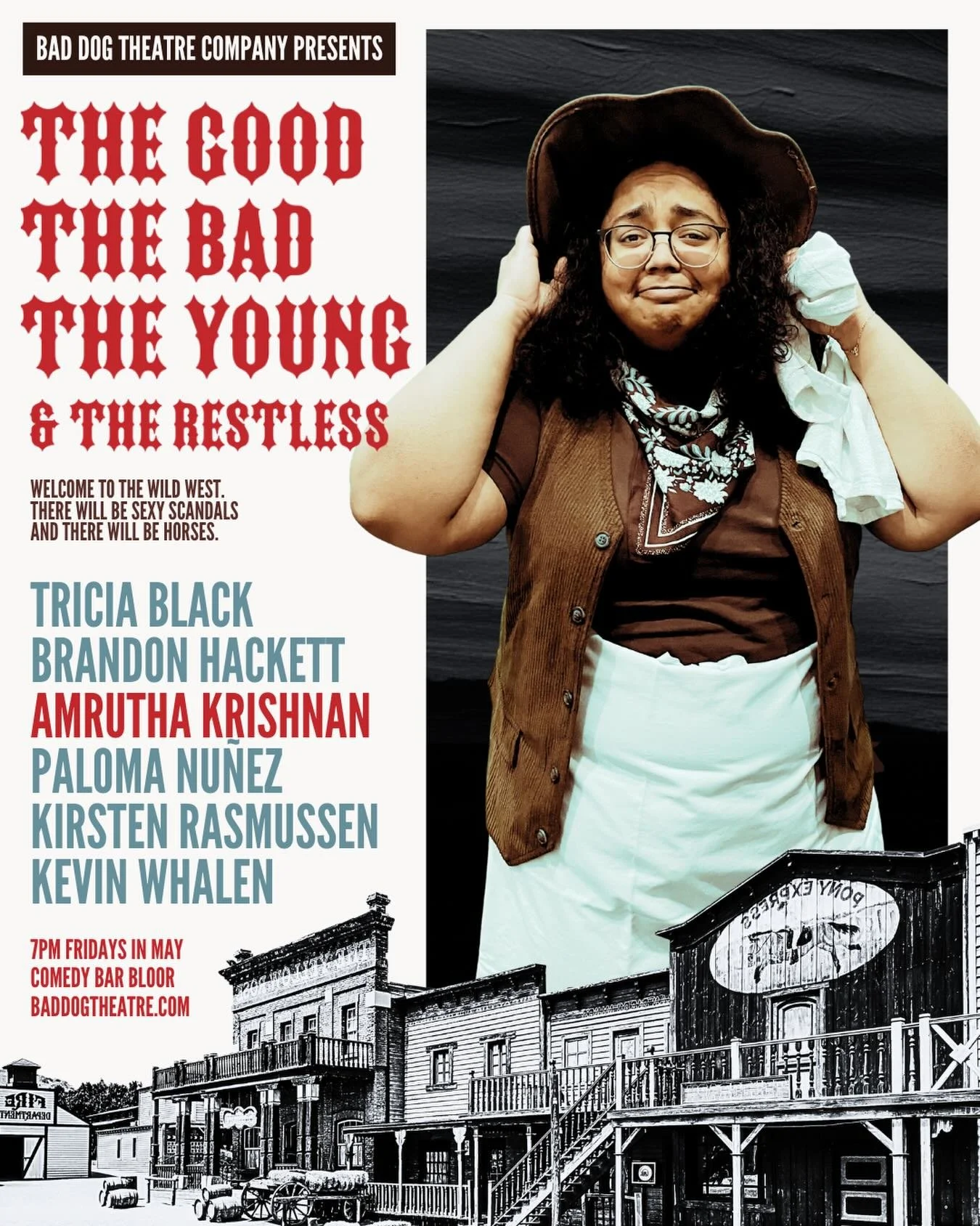 TONIGHT! We are OPENING The Good, The Bad, The Young &amp; The Restless.

There are only 13 tickets left, so hurry!

Welcome to the wild west, where laws are loose, secrets run deep, and emotions are always one bad decision away from exploding. The G