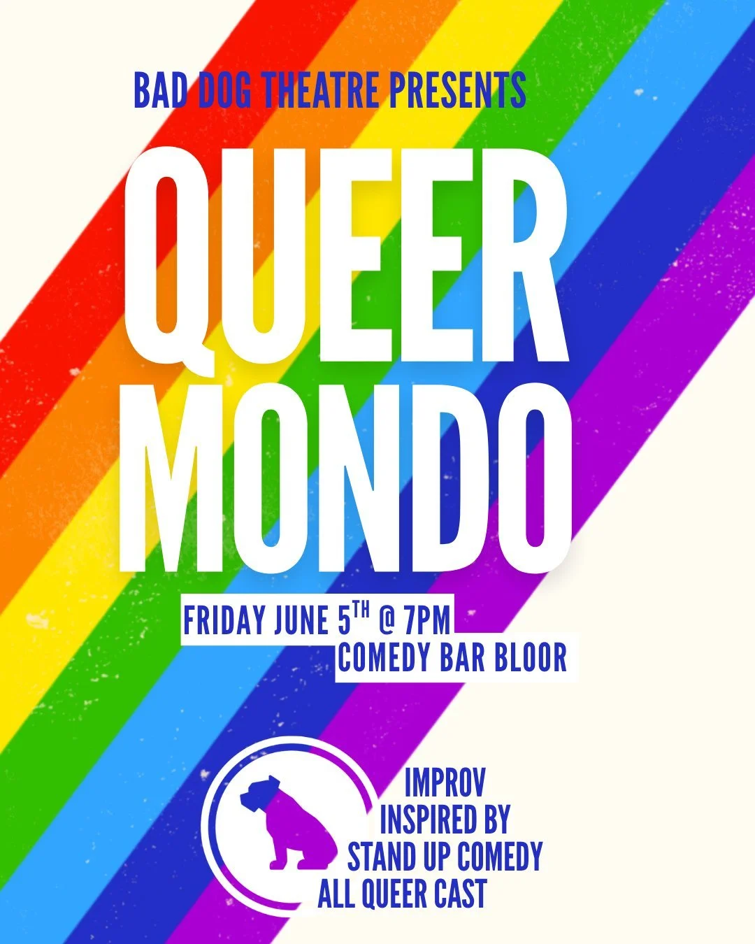 Celebrate Pride with QUEERMONDO, an Armando-style show where stand up comedy inspires inventive, funny and wild scenes.

Join some of Toronto&rsquo;s brightest and funniest queer comedians in this spectacular event uniting stand up comedy and improv,