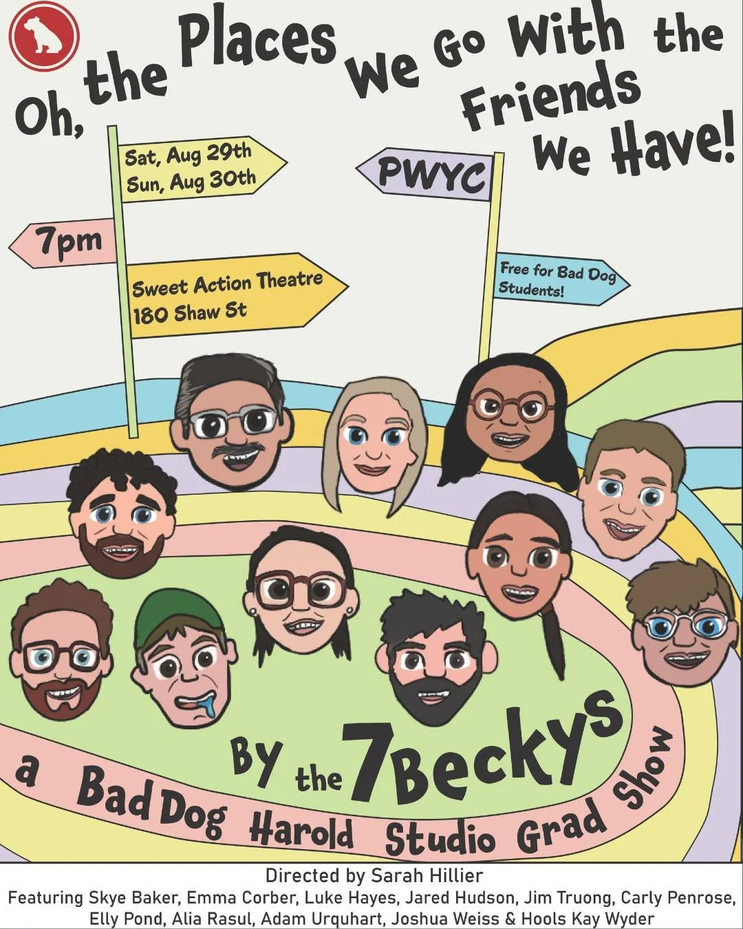 Watch Bad Dog Academy&rsquo;s grads do their thing on stage this week at Sweet Action Theatre!

Wednesday, August 26, 7pm | Clownprov 1 Grad Showcase
This brilliant showcase features performances by Ken Hall's Clownprov 1 Graduating Class!

🎟️ Get t