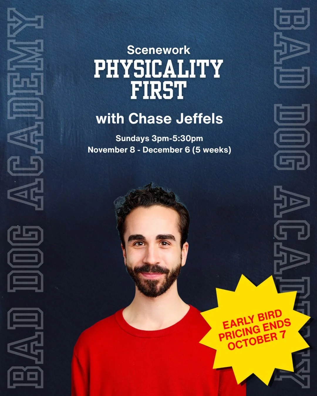 Early bird ends TOMORROW, Oct 7!
Link in bio to learn more about our Nov/Dec classes.

PHYSICALITY FIRST

Chase Jeffels, Instructor
Sundays 3pm-5:30pm
November 8 - December 6 (5 Weeks)

Description: In this class by Chese Jeffels, students will explo