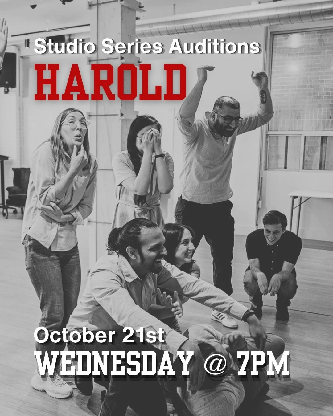 🚨OCT 2026 STUDIO SERIES AUDITIONS ARE COMING UP!

Join us Wednesday, October 21st at 7pm for our Studio auditions! This Studio Ensemble is focused on &ldquo;The Harold&rdquo; form - the one of the most notable and challenging of the classic longform