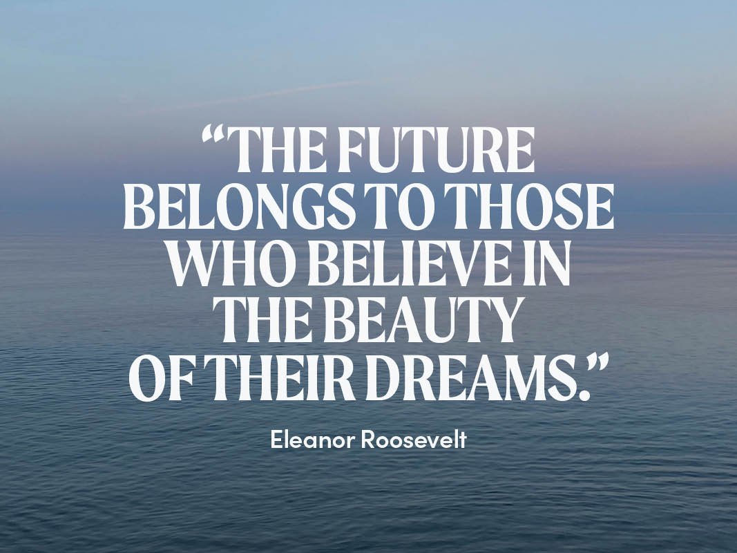 3 Ways to Dream Your Future