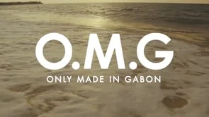 OMG (Only Made In Gabon) Campaign