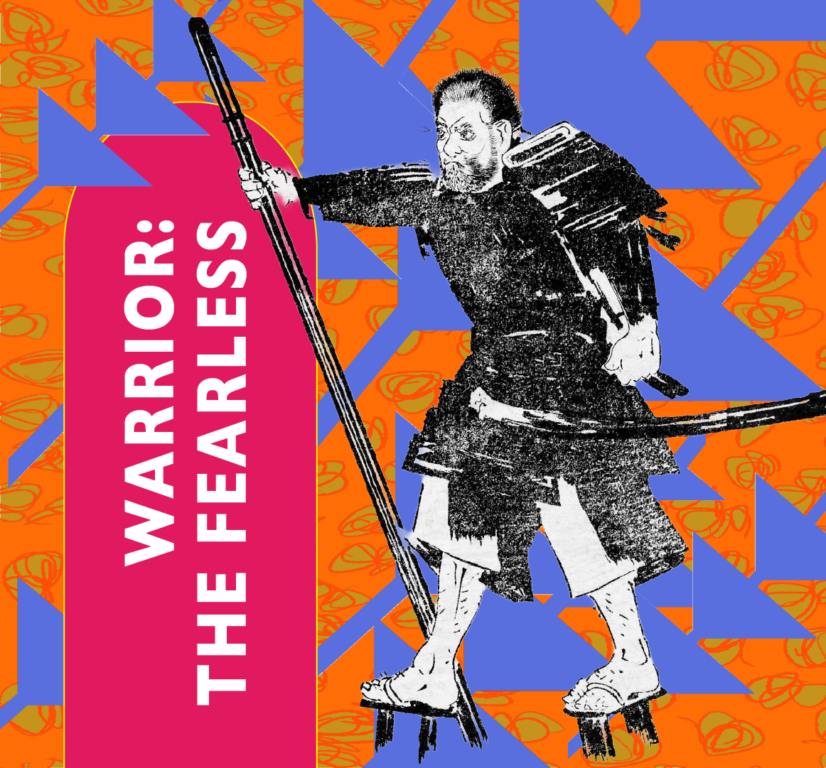 WARRIOR: The Fearless 