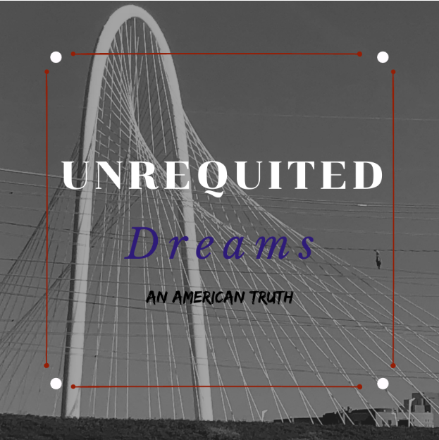 Unrequited Dreams: An American Truth - Eboni Johnson