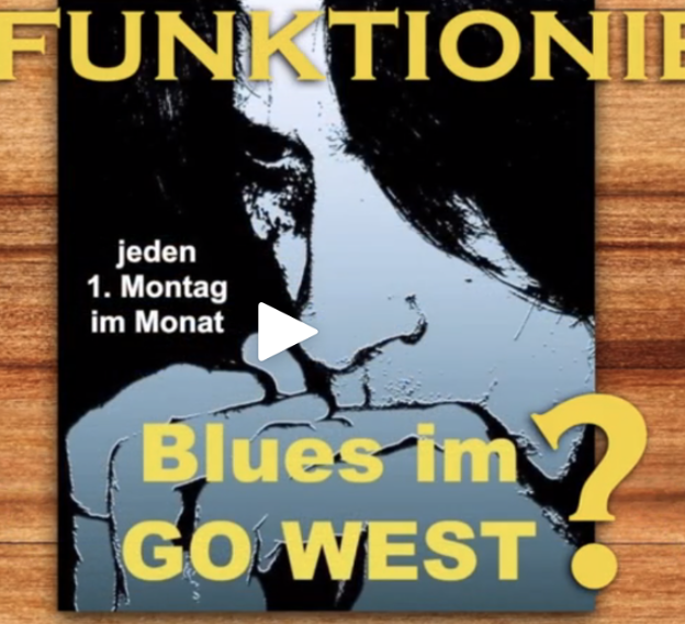 Blues Jam Session im Go West – das Video dazu
