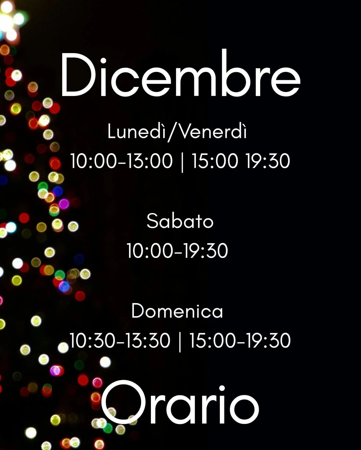 ⭐️ ORARIO DI DICEMBRE ⭐️
Da oggi, 1 dicembre, entriamo ufficialmente nel mese pi&ugrave; bello: il nostro 🎁 Mercatino di Natale 🎄 ti aspetta con tantissime idee regalo e una selezione speciale di regali sotto i 20&euro; 🎅🏻

Luned&igrave;&ndash;Ve
