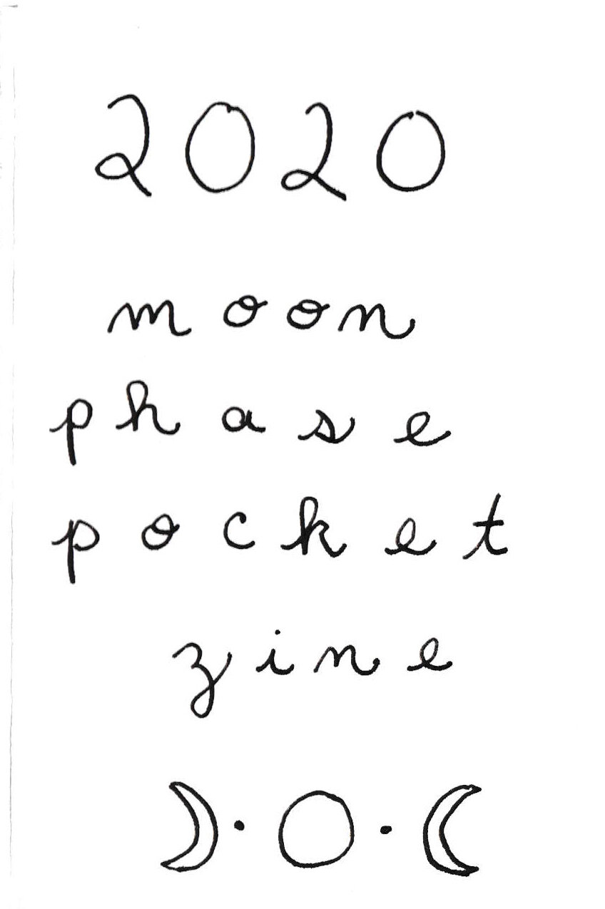 2020 Moon Phase Pocket Zine