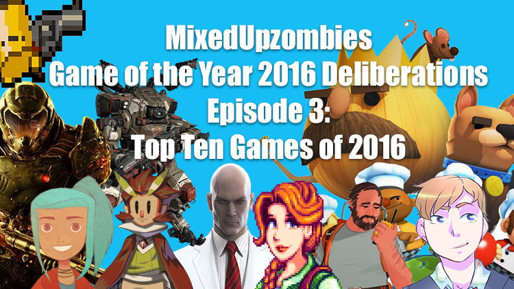 Game of the Year 2016 Deliberations Episode 3: Top Ten Games of 2016 episode artwork
