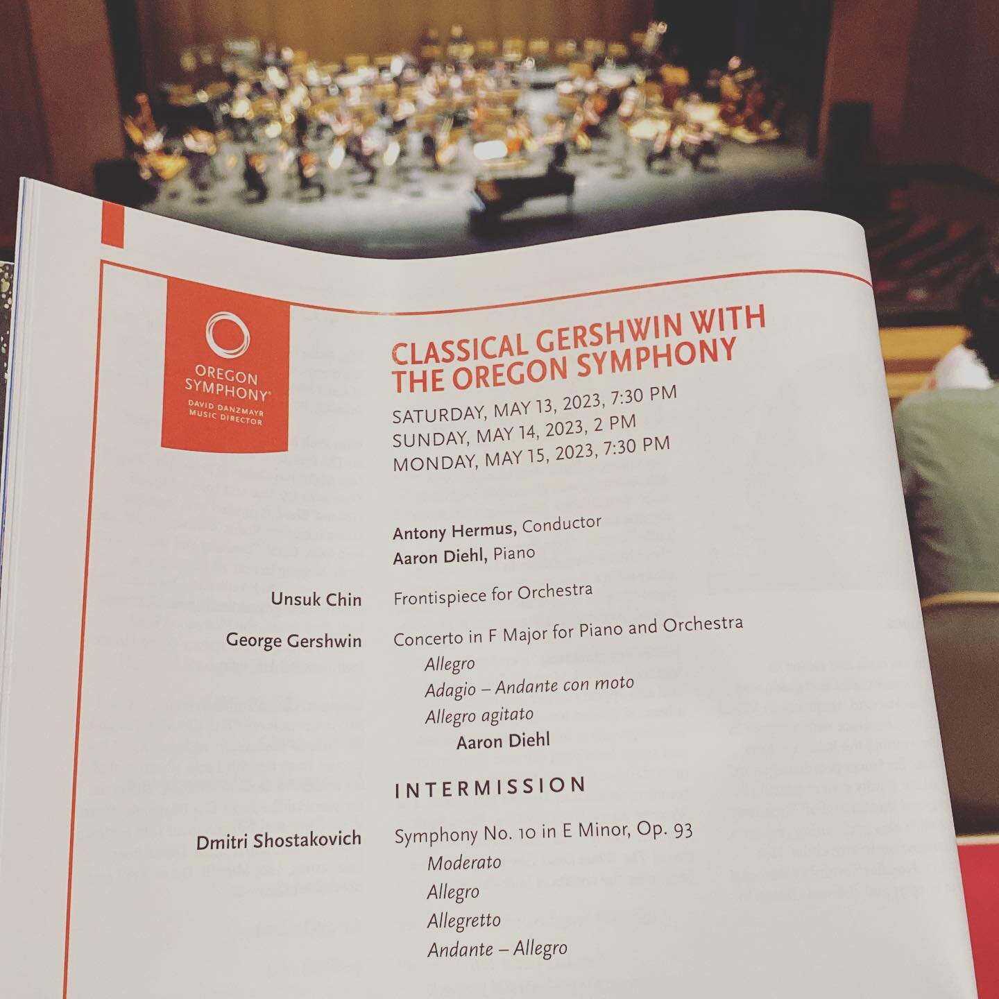 What an wonderful program from the @oregonsymphony . @aaronjdiehl playing Gershwin and then Shostakovich!!! Thank you @chivixen Here&rsquo;s to life.