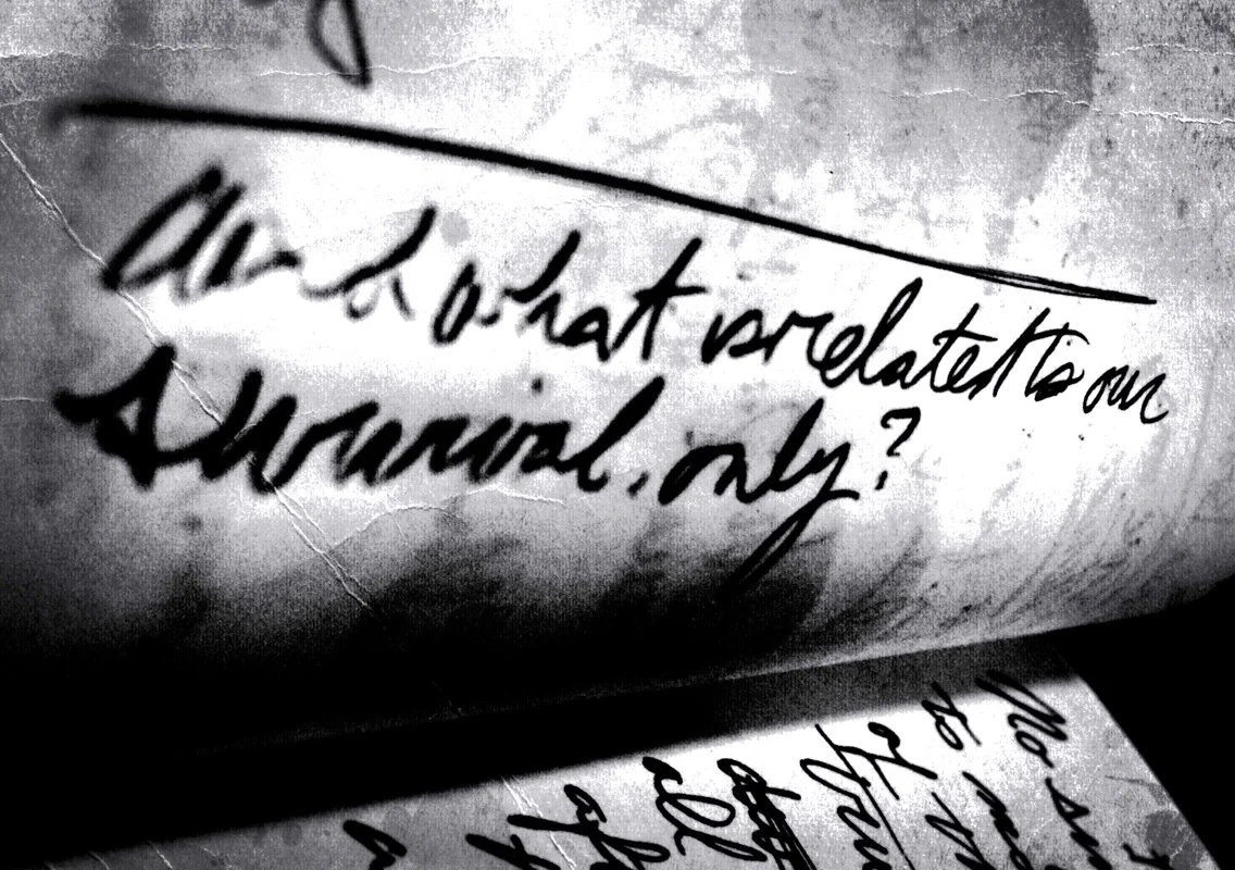 And what is related to our survival, only?