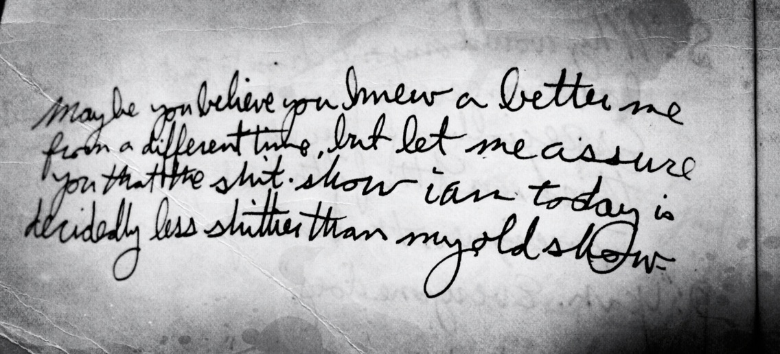 You wanna tell me I don't have to admit these things, but I do.
