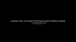 Lemay No. 3 Pump Station and Force Main