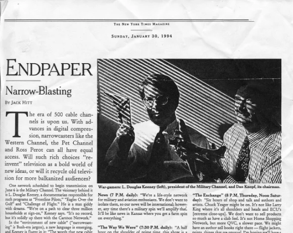 Keeney was one of the co-founders of The Military Channel. Seen here in the New York Times.