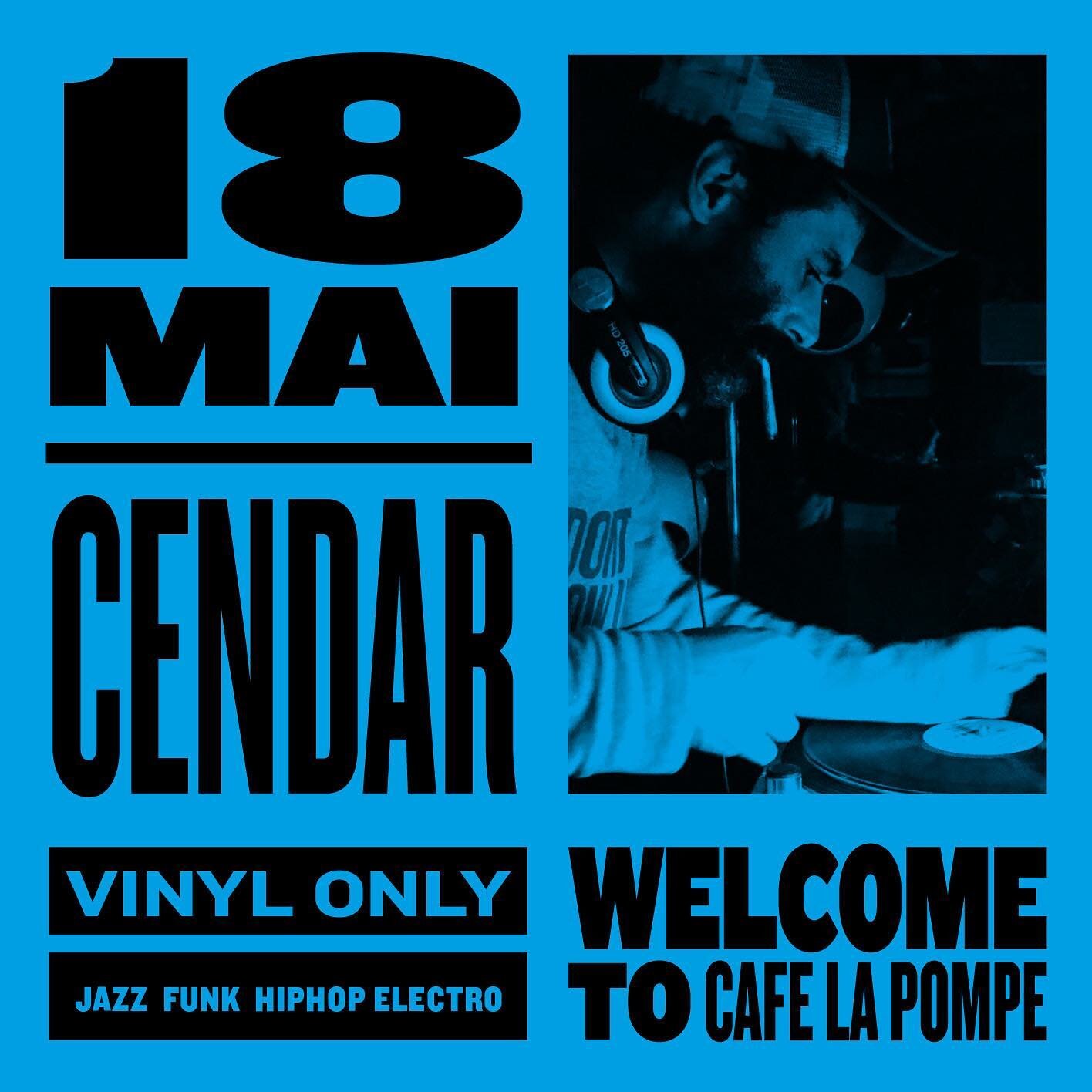 18 MAI 20h

WELCOME TO 
cafe la pompe

THIRD THURSDAY OF MAY

WITH CENDAR from @espace_d.i 
JAZZ FUNK HIPHOP ELECTRO

THE CONCEPT IS A ONLY VINYL SET.
WHICH START WITH A JAZZ &amp; HIPHOP VIBE TO MOVE IN FUNK / HOUSE / BRAZILIAN,&hellip; ACCORDING TO
