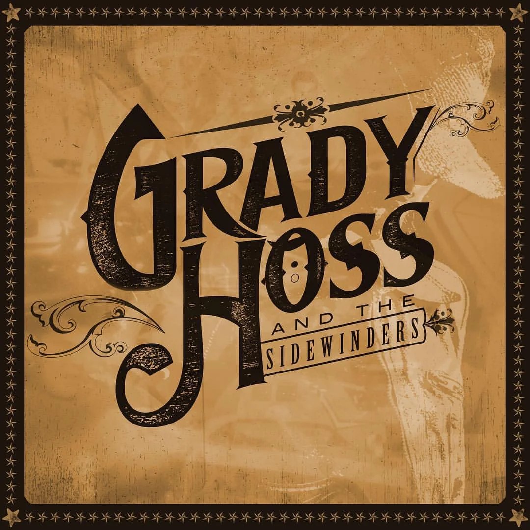 Grady Hoss &amp; The Sidewinders - Over &amp; Out