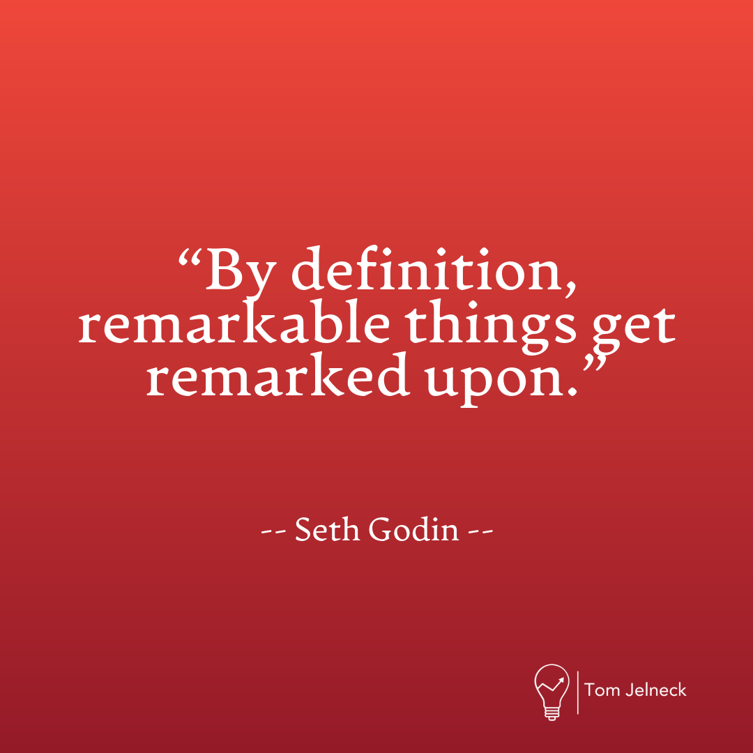 On Being Remarkable…
