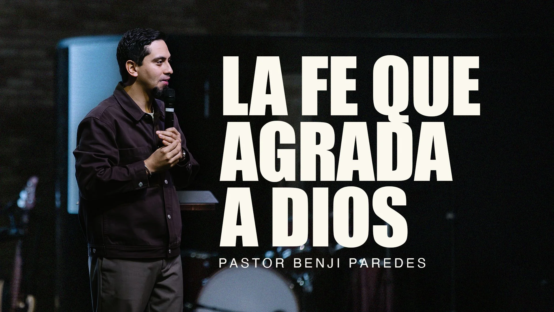 La fe que agrada a Dios | Hebreos 11:1-7 | Pastor Benji Paredes