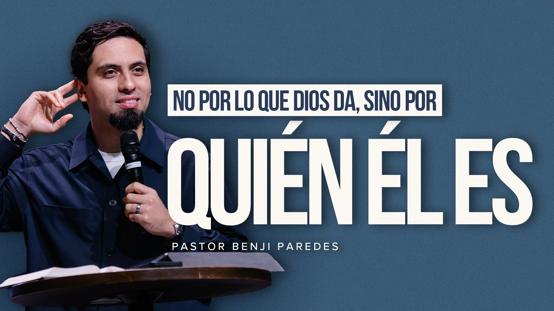 No por lo que Dios da, sino por quién Él es | 1 Samuel 4:1–11 | Pastor Benji Paredes