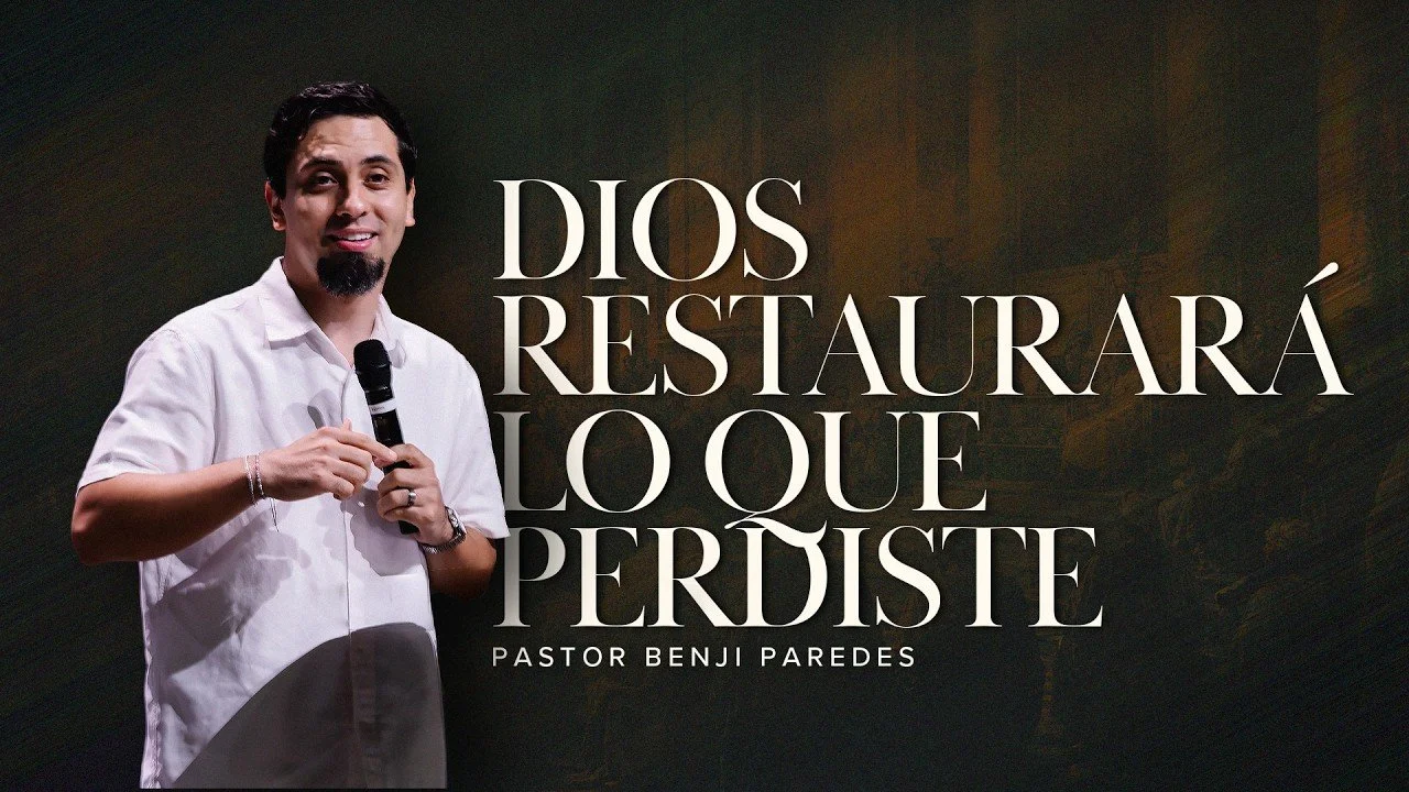 Dios restaurará lo que perdiste | Joel 2:18–27 | Pastor Benji Paredes