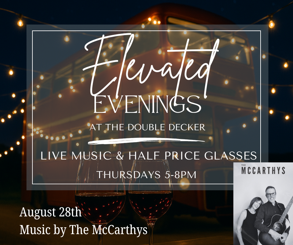Elevated Evenings- Featuring Live Music by The McCarthys &amp; Half Price Glasses