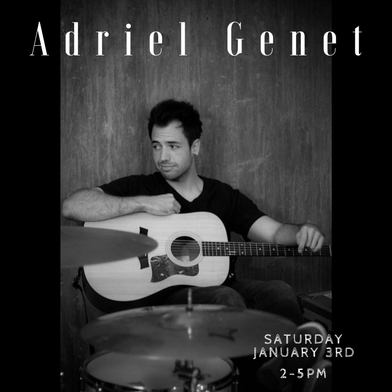 Live Music- Adriel Genet
