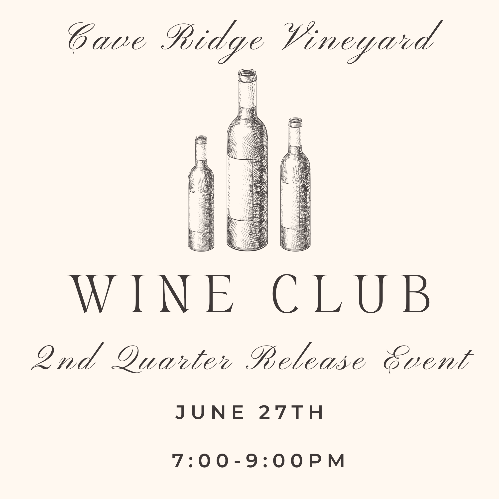 2nd Quarter Wine Club Release Event