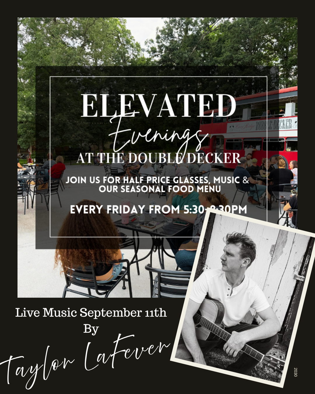 Live Music- Taylor LaFever- Elevated Evenings at the Double Decker