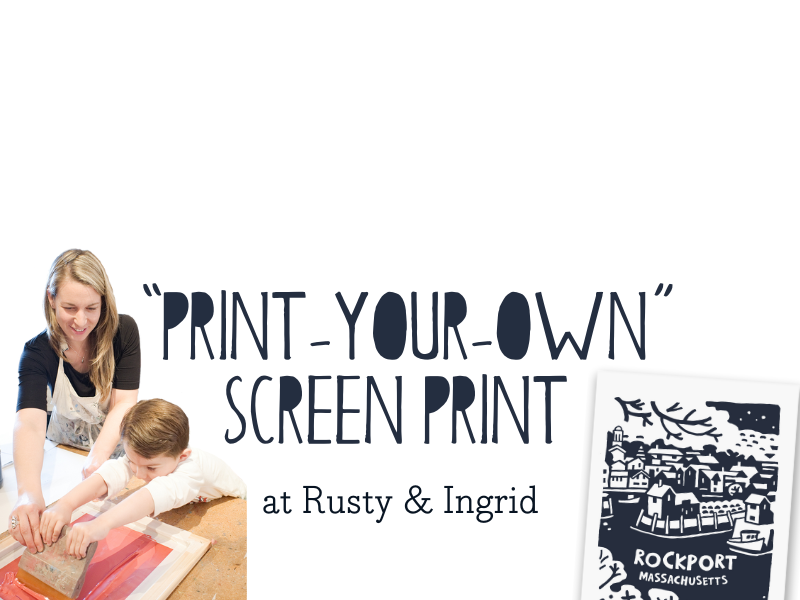 PRINT-YOUR-OWN Screen Print at Rusty &amp; Ingrid