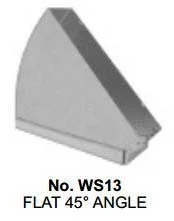 WS13 Flat 45 Angle