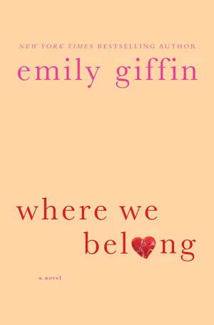 Copy of Where We Belong by Emily Giffin