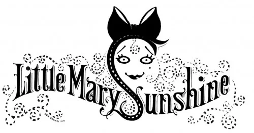 Little Mary Sunshine with Musicals Tonight!