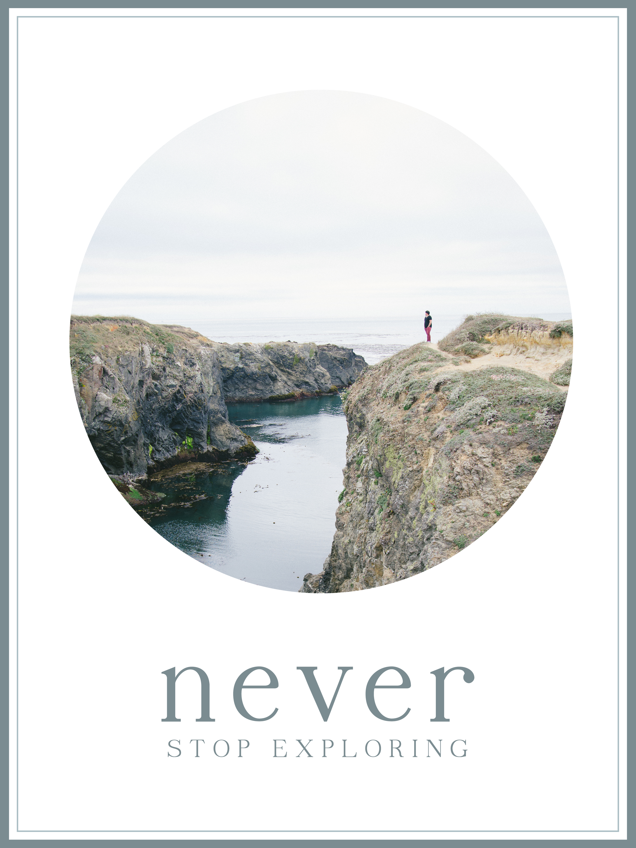 never-stop-exploring.png