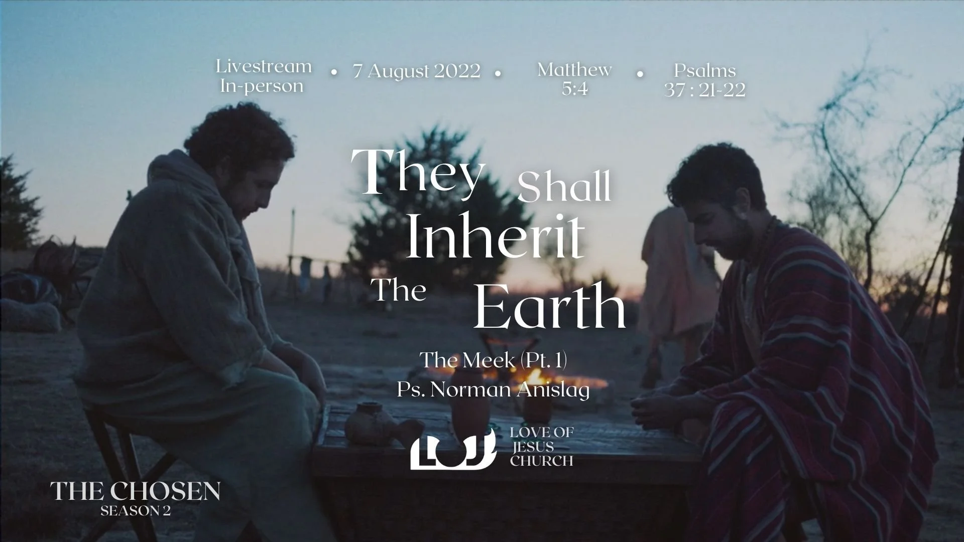 Lesson 3 - Part 1: They Shall Inherit the Earth - Ps. Norman Anislag